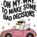 Funny Duck Driving Car Embroidery Design, Bad Decisions Machine Embroidery Pattern, Cool Goose Embroidery File for Sweatshirt, Pink Car Art - Image 4
