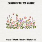 Spring Wildflower Embroidery Design, Colorful Meadow Border Pattern with Butterflies, Floral Nature Embroidery File for Clothing Decor Art