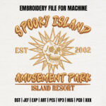 Spooky Island Amusement Park Embroidery Design, Est 2002 Skull Machine Embroidery Pattern, Retro Resort Embroidery File for Hat, Gold Art