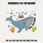 Under the Sea Whale Embroidery Design, Cute Whale and Crab Machine Embroidery Pattern, Ocean Theme Personalized Embroidery File for Baby