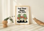 Retro Frog Coffee Print, Vintage Positivity Quote Illustration, Mushroom Toad, A3 A4 A2 Prints, Cute Quirky Print, Kitchen Wall Art UNFRAMED - Image 3