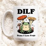 Couples Frog Coffee Mug, Man I love Frogs MILF DILF Cup, Frog Lover Girlfriend Boyfriend Gift Idea, Cottagecore Mushroom Mug, Funny Gift - Image 5