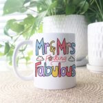 Funny Anniversary Mug, Mr and Mrs Fabulous Coffee Cup, Wife Husband Gift Idea, Newly wed funny gift, Husband Anniversary, First Anniversary - Image 3