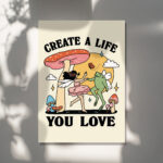 Whimsical Fairy Frog Print, Retro Mushroom Poster, Create A Life You Love Positive Quote, Pink Classroom Decor, Trendy Teacher Art, UNFRAMED - Image 4
