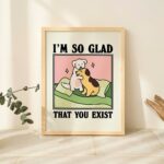 Retro Dog Wall Print, Cosy Bedroom Poster, Vintage Dogs Illustration, Positive Quote Poster Prints, Romantic Poster, Love quotes UNFRAMED