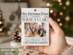 Custom Family Christmas Photo Ornament for Family Keepsake Gift, The Christmas Times What A Year Newspaper Ornament; Clear Acrylic 3"x4" - Image 8