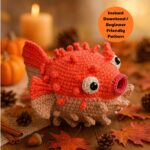 Crochet Puffy Fish Pattern, Easy Beginner Amigurumi Friendly Sea Animal Plush DIY Tutorial, Thanksgiving Decor Gift, DIY Home Decor