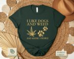 I Like Dogs And Weed Sweatshirt,Funny Weed Shirt,Weed Smoker Hoodie,Marijuana Shirt,Cannabis Shirt,Dog Lovers Weed Smoker,Dog Owner 420 Gift - Image 2
