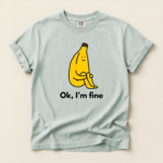 Funny Sad Banana Shirt, Ok I’m Fine Meme T-Shirt, Relatable Depression Humor Tee, Cute Anxiety Banana Graphic Shirt, Introvert Meme Unisex Tee - Image 3