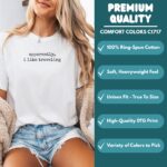 Comfort Colors® Apparently I Like Traveling Shirt Funny Traveler Shirt Travel Lover Shirt Gift For Traveler Vacation Shirt Travel Quote Tee - Image 4