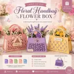 Floral Handbag Flower Box Bundle SVG DXF | Laser Cut Flower Gift Box Template | DIY Floral Handbag Box