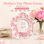 Mother's Day Photo Frame SVG | Mom Picture Frame Laser Cut File | Mother's Day Gift Template | CDR SVG PNG DXF PDF EPS | Digital Download - Image 2