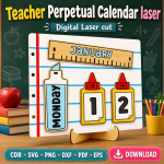 Teacher Calendar SVG | Perpetual Classroom Calendar Laser Cut File | Digital Download - Image 2