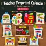 Teacher Calendar SVG | Perpetual Classroom Calendar Laser Cut File | Digital Download