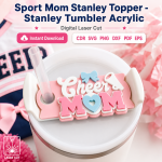 Sport Mom Tumbler Topper SVG | Stanley Cup Accessory Laser Cut File | CDR SVG PNG DXF PDF EPS - Image 4