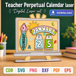 Teacher Calendar SVG | Perpetual Classroom Calendar Laser Cut File | Digital Download - Image 4