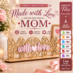 Mom Love You Desk Sign SVG, Laser Cut Gift for Mom, Glowforge Cricut CNC Files - Image 4