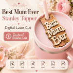 Mom Cup Topper SVG Bundle, Stanley Tumbler Topper Laser Cut Files, Gift for Mom Template - Image 5
