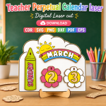Teacher Calendar SVG | Perpetual Classroom Calendar Laser Cut File | Digital Download - Image 6