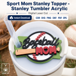 Sport Mom Tumbler Topper SVG | Stanley Cup Accessory Laser Cut File | CDR SVG PNG DXF PDF EPS - Image 7