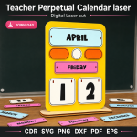 Teacher Calendar SVG | Perpetual Classroom Calendar Laser Cut File | Digital Download - Image 8