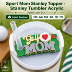 Sport Mom Tumbler Topper SVG | Stanley Cup Accessory Laser Cut File | CDR SVG PNG DXF PDF EPS - Image 9
