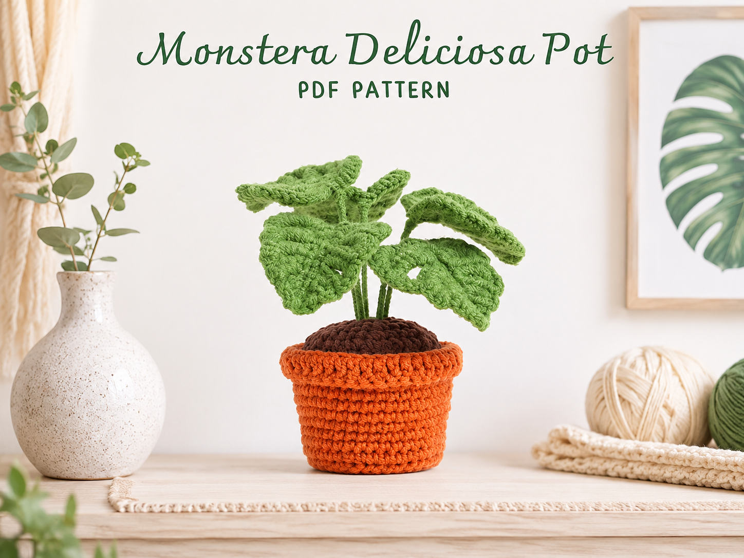 ChatGPT Image 21_37_11 3 thg 6, 2026 Monstera Deliciosa Crochet Pattern PDF, Potted Plant Amigurumi Pattern, Crochet Houseplant Digital Download - Image 1