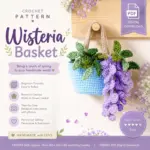 Crochet Wisteria Basket Pattern, Hanging Flower Basket PDF, DIY Crochet Plant Decor Digital Download