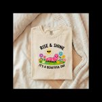 Rise & Shine It’s a Beautiful Day Shirt, Cute Caterpillar Graphic Tee, Funny Aesthetic T-Shirt, Gift for Her, Happy Positive Vibes Shirt - Image 2