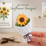 Sunflower Bouquet Crochet Pattern PDF, Crochet Flower Pattern, Amigurumi Sunflower Bouquet, DIY Gift, Instant Download