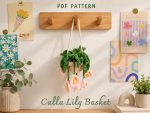 Calla Lily Basket Crochet Pattern PDF, Hanging Crochet Flower Basket, Crochet Plant Decor Pattern, Amigurumi Flower PDF