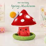 Spring Mushroom Crochet Pattern PDF | Cute Amigurumi Mushroom Toy | DIY Crochet Tutorial | Handmade Gift Idea | Digital Download