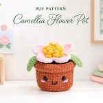 Camellia Flower Pot Crochet Pattern PDF, Amigurumi Flower Pot Pattern, Cute Crochet Plant Tutorial, Floral Home Decor