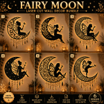 Fairy Moon Laser Cut Wall Decor Bundle,6 Fairy Moon SVG Files,Multilayer Moon Fairy SVG,Glowforge Laser Cut,CNC DXF PNG EPS,Digital Download