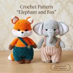 Crochet Pattern Elephant and Fox Amigurumi Duo, Cute Animal Plush Toy Pattern, DIY Crochet Doll Tutorial, Digital Download PDF - Image 5
