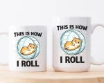This Is How I Roll Hamster Mug Gift Funny Cute Hamster Wheel Quote Coffee Cup Gift For Hamster Lovers Pet Owners Daily Smile Joy Fun Mug Art - Image 5