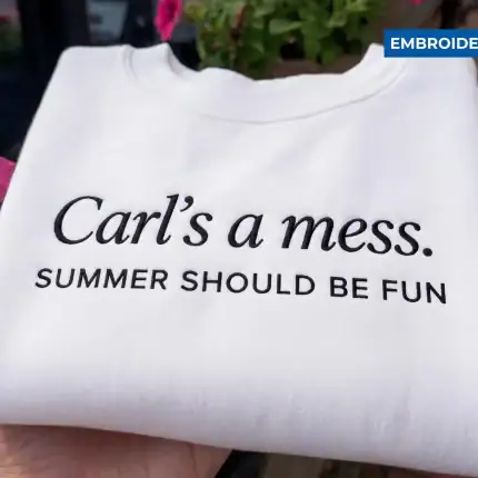 Carls a Mess Embroidered Hoodie, Summer Should Be Fun Quote Sweatshirt, Minimalist Unisex Casual Top, Soft Streetwear Shirt Style Gift - Image 4