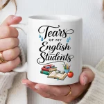 Tears of My English Students Mug, Funny Teacher Gift, High School English Teacher Gift, Teacher Coffee Mug, English Teacher Mug Funny - Image 3