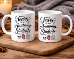Funny Anatomy Teacher Mug Tears of My Anatomy Students, Anatomy Gift, Medical Student Mug, Anatomy Coffee Mug, Biology Teacher Gift - Image 2