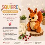 Crochet Squirrel Pattern PDF, Amigurumi Squirrel Tutorial, Woodland Animal Crochet Pattern, Beginner Friendly DIY Gift, Digital Download