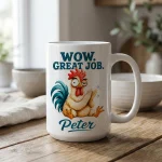 Personalized Funny Mug, Custom Name Coffee Mug, Funny Chicken Mug, Gag Gift for Coworker, Personalized Gift for Him