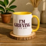 Im Grieving Mug Gift Dark Humor Grief Coffee Cup With Im Grieving Fck Off Quote Sarcastic Bereavement Present For Loss Healing Support Gift - Image 3
