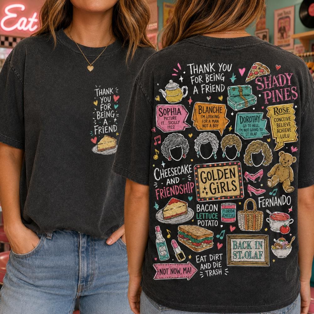Thank You For Being A Friend Shirt, Stay Golden T-Shirt, Golden Girls Shirt, Retro Golden Girls Fan Lovers, Vintage Movie Doodle Art Shirt
