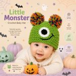 Monster Baby Hat Crochet Pattern PDF, Halloween Baby Beanie Pattern, Cute Monster Hat, Baby Halloween Costume,  Digital Download
