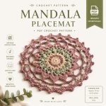 Mandala Placemat Crochet Pattern PDF, Round Crochet Doily Pattern, Table Mat Crochet Pattern, Boho Home Decor,  Digital Download