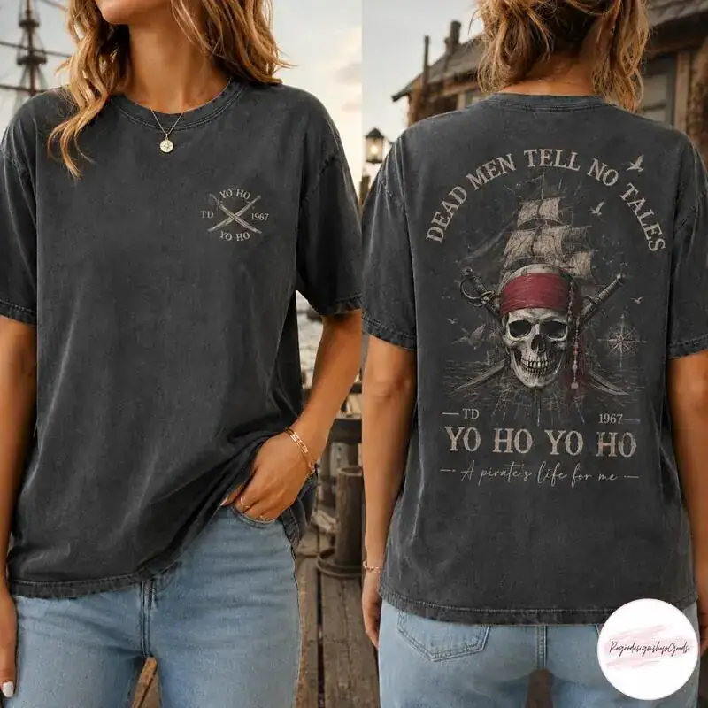 Comfort Colors A Pirate's Life For Me Shirt, Dead Men Tell No Tales Tee, Yo Ho Yo Ho Shirt, Pirate Life Shirt, Retro 90s Pirates Shirt